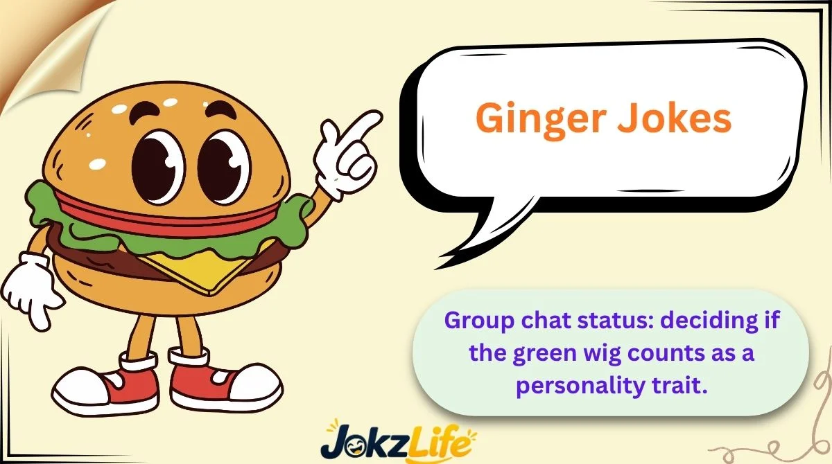 Ginger Jokes
