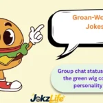 Groan-Worthy Jokes