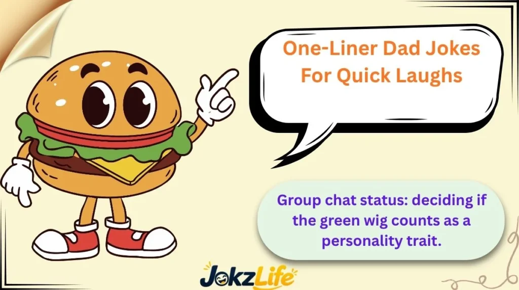 One-Liner Dad Jokes For Quick Laughs