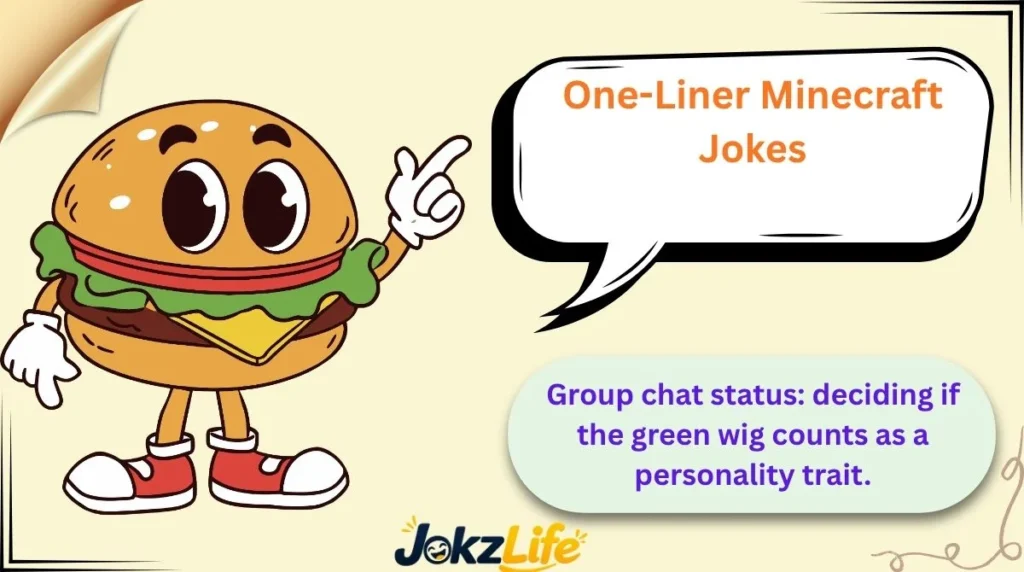 One-Liner Minecraft Jokes
