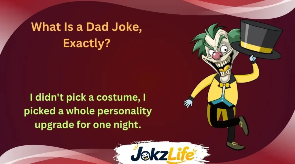 What Is a Dad Joke, Exactly?