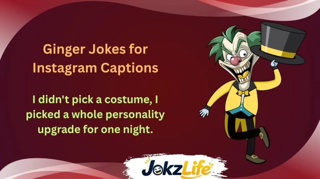 Ginger Jokes for Instagram Captions