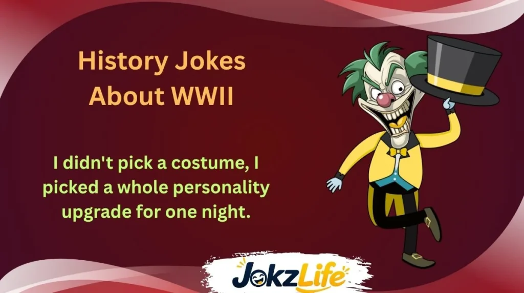 History Jokes About WWII