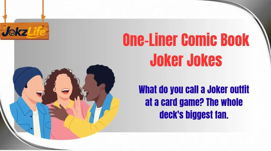 155+ Comic Book Joker Jokes That’ll Get You a Laugh in 2026 🃏😂 ...