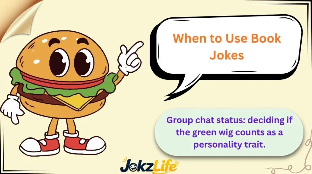 When to Use Book Jokes